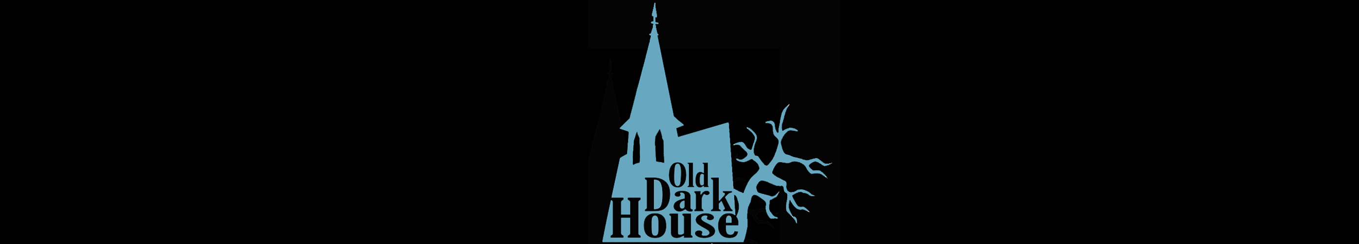 OLD DARK HOUSE films